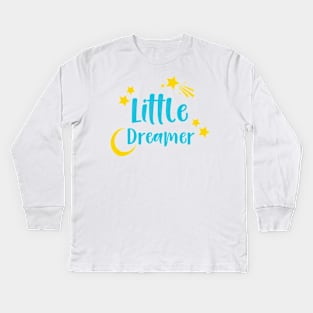 Little Dreamer, Moon, Shooting Star, Falling Star Kids Long Sleeve T-Shirt